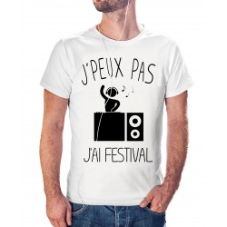 T-shirt j'peux pas J'ai festival - cadeau homme fête